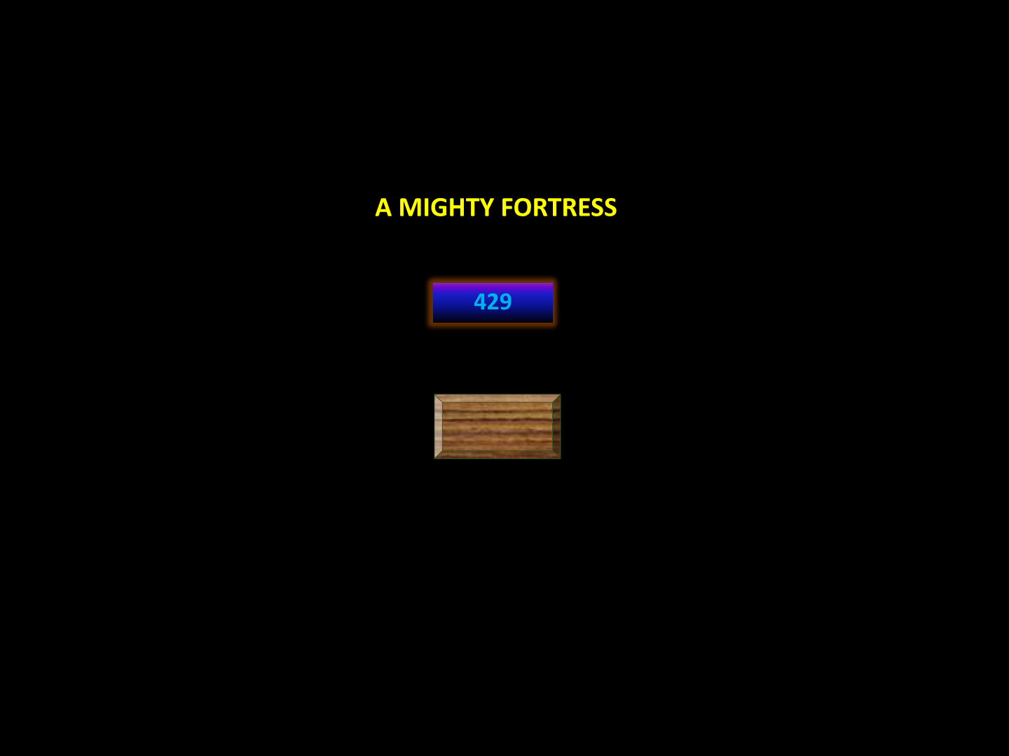 A mighty fortress 429