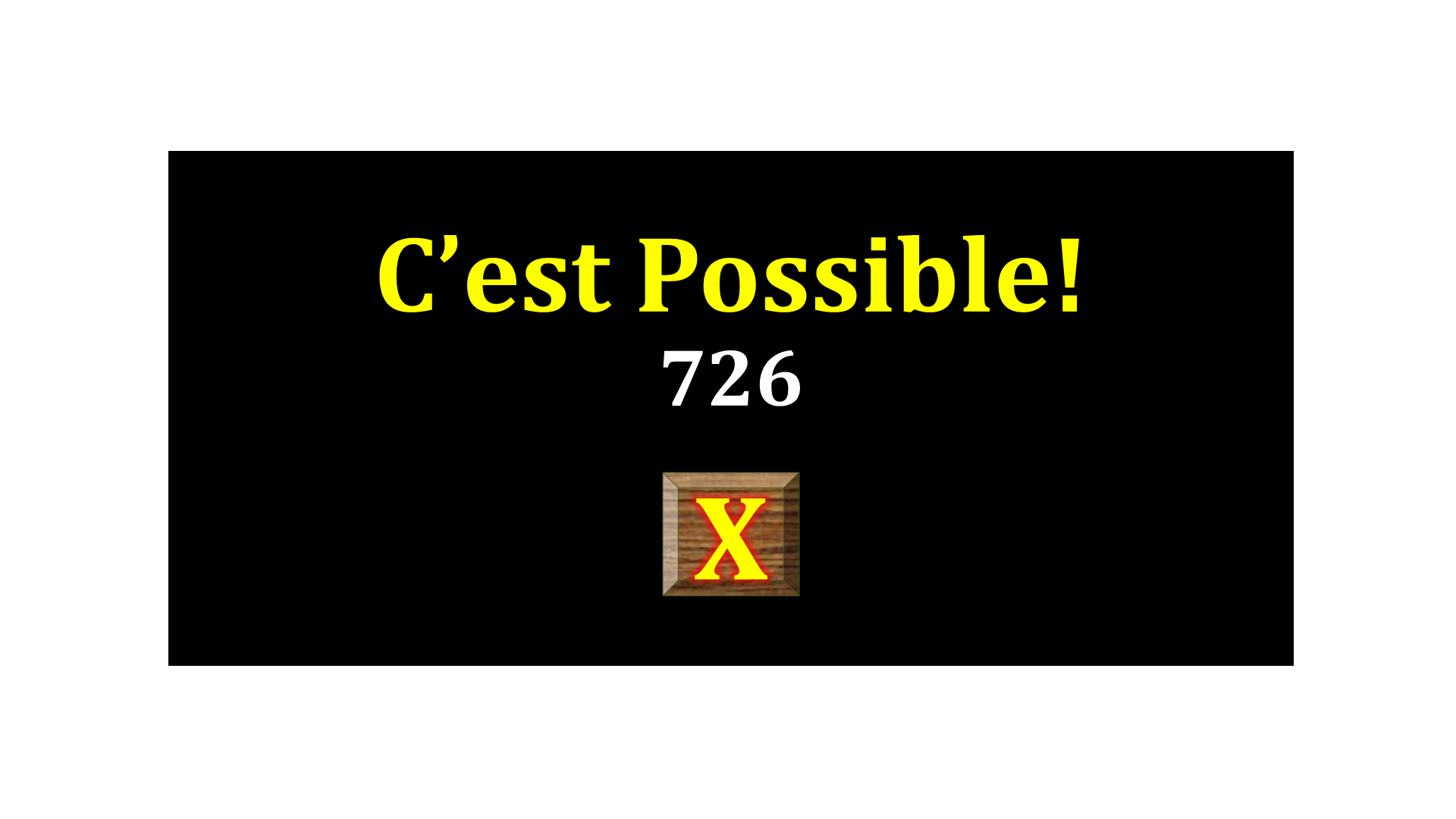 C'est Possible 726
