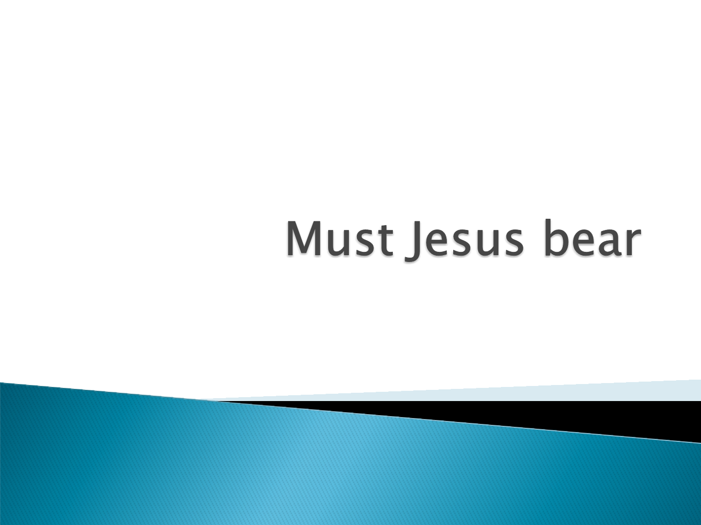 Must Jesus bear the cross alone