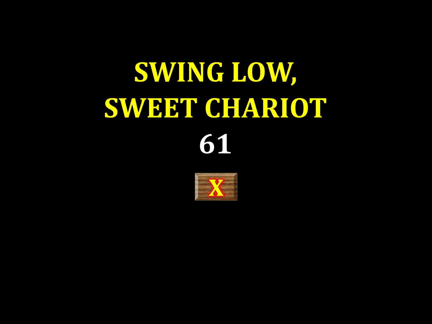Swing low, swing chariot  61